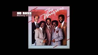 The Whispers  And The Beat Goes OnNO BASS Bm [upl. by Yema]