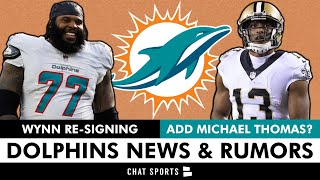 ALERT Isaiah Wynn ReSigning  Dolphins Rumors On Quez Watkins Michael Thomas Calais Campbell [upl. by Aehsa]