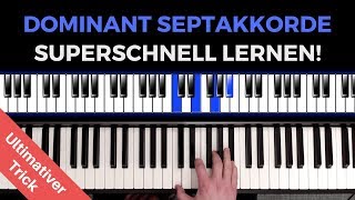 Dominantseptakkorde superschnell auf dem Klavier lernen [upl. by Ailemrac]