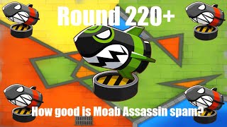 How good is Moab Assassin Spam  BTD6 [upl. by Evanthe]