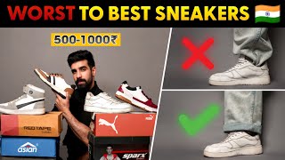 TOP Sneakers In INDIA WORST To BEST500₹ Budget sneakers Shoes Best Sneakers under 1000 2024 [upl. by Nawed]