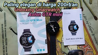 Paling Elegan di harga 200rbanUnboxing Smartwatch Aolon GTR mini [upl. by Shurlocke190]