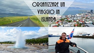 ORGANIZZARE un viaggio in ISLANDA prezzo come risparmiare tempi clima  Due Italiani In UK [upl. by Aerdnahc]