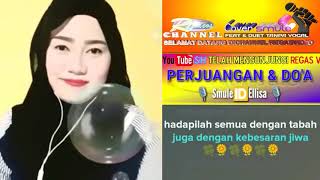 TERBAIK DUET KARAOKE PERJUANGAN DAN DOA SMULE Top Duet Smule [upl. by Argella]