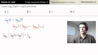 Zadanie 11  suma logarytmów zadania maturalne  działania na liczbach [upl. by Amla536]