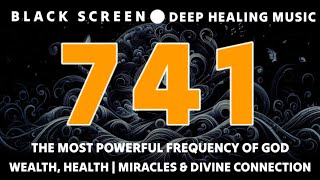 741 Hz Solfeggio Frequency REMOVE TOXINS amp NEGATIVITY  Spiritual Enlightenment  DEEP SLEEP MUSIC [upl. by Ahsead]