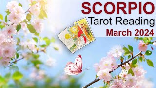 SCORPIO TAROT READING quotBIG CHANGE NETWORKING amp A GREEN LIGHT SCORPIO A NEW DAWN IN ❤️quot March 2024 [upl. by Cocke]