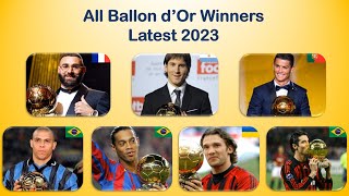 New  All Ballon d’Or Winners Latest 2023 [upl. by Shepard524]