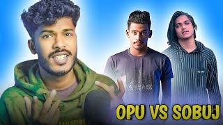 কি শুরু করলো এরা ।। Lx Sobuj Vs Opu Vai ।। 😱 Galib Yt [upl. by Leunamnauj]