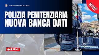 Concorso Polizia Penitenziaria  Nuova Banca Dati [upl. by Aicirtan913]