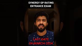 SYNERGY GP RATING ENTRANCE EXAM 2024 [upl. by Jallier507]