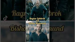 Vikings Ragnar Lothbrok vs Bishop Heahmund [upl. by Cannell]