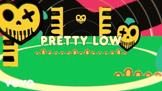 Dillon Francis Galantis Arden Jones  Pretty Low Lyric Video Lyric Video [upl. by Eenahs]