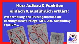 RD PRÜFUNGSWISSEN Herz umfassender erklärt Anatomie amp Physiologie längere Version [upl. by Anirbas873]