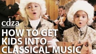 How to Get Kids Into Classical Music [upl. by Nnylecoj776]