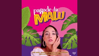 Meu Amor  Grades Do Coração  Ela Mexe Comigo  Deixa Acontecer Naturalmente Pagode Da Malu [upl. by Prisca18]