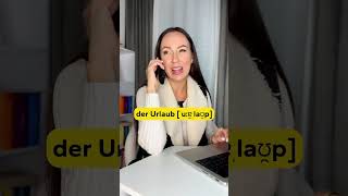 So sprichst du URLAUB richtig aus Deutsch lernen  Learn German  AusspracheShorts [upl. by Agata]