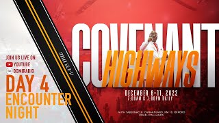 SHILOH 2022  COVENANT HIGHWAYS  DAY4  SHILOH ENCOUNTER NIGHT  9TH DEC 2022  FAITH TABERNACLE [upl. by Eniahpets296]