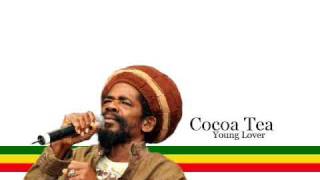 Cocoa Tea  Young Lover Lyrics [upl. by Koeppel]