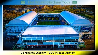 GelreDome Stadium  SBV Vitesse Arnhem  The World Stadium Tour [upl. by Aliban]