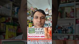 Nucoxa MR tablet ke benefits healhtips painkiller madical shorstvideo [upl. by Nathanial]