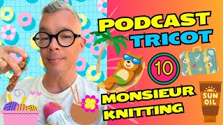 Tricot de la Méduse🪼⭐️🩷 Avalanche de laine 🧶🤪🧦 boite magique 🧙 et du blabla 😚 Podcast10 [upl. by Katrina]