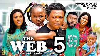 THE WEB PT5 EBUBE OBIO OSITA IHEME LIZZY GOLD  Latest Nigerian Nollywood Movie 2023 [upl. by Ydoc762]