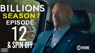 BILLIONS Season 7 Episode 12 First Look  What To Expect amp Spin Off Details Revealed [upl. by Kindig594]