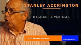 STANLEY ACCRINGTON THE MIDDLETON MORRIS MEN [upl. by Tristas]