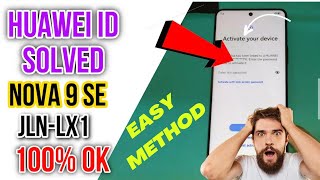 Huawei nova 9se JNLLX1 id remove with unlock tool easy [upl. by Bently]