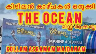 The OCEAN Expo Asramam Maidanam മിസ്സ്ആക്കല്ലേ ytshorts trending trending vlogsexplore shorts [upl. by Carlye]