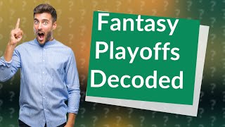 How do Yahoo fantasy playoffs work [upl. by Hurwit]