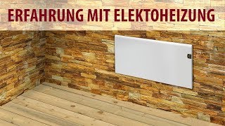 Elektroheizung  Erfahrung [upl. by Anirrak]