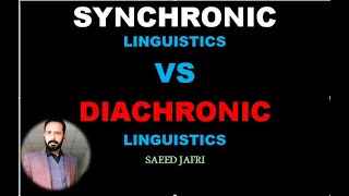 SYNCHRONIC VS DIACHRONIC LINGUISTICS IMPORTANT TERMS [upl. by Acinahs]