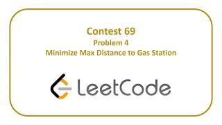 LeetCode 69 Problem 4  Minimize Max Distance to Gas Station [upl. by Daveen]