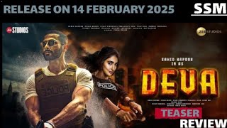 DEVA MOVIE TEASER REVIEW।।SHAHID KAPOOR।।POOJA HEGDE।।PAVAIL GULATI।।A ROSSHAN ANDRREWS FIL।।14225 [upl. by Enautna]