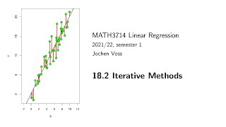 MATH3714 Section 182 Iterative Methods [upl. by Enimisaj]