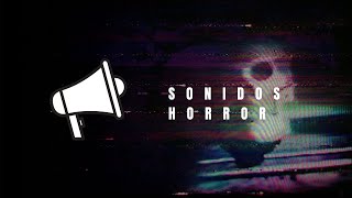 EFECTOS DE SONIDO  PACK SONIDOS DE TERROR HORROR MIEDO  LINK DE DESCARGA [upl. by Tnias]