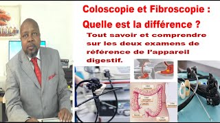 Coloscopie  Fibroscopie deux examens de référence de lappareil digestif quelle est la différence [upl. by Gerk]