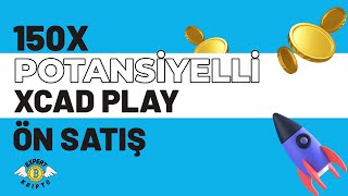 XCAD Play Ön Satışı  XCAD Gibi 90X Yapar Mı Kaçırdım Diye Üzülmeyin Bybitten Nasıl Katılırız [upl. by Hael]