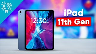 iPad 11th Gen Leaks  What You Need To Know [upl. by Erret]