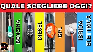 QUALE CARBURANTE per auto SCEGLIERE NEL 2024 Meglio il BENZINA GPL DIESEL IBRIDO o ELETTRICO [upl. by Pauli608]