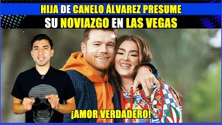 Hija de CaneloÁlvarez presume su noviazgo en Las Vegas❤️‍🔥 ¡Amor verdadero👏🏼 [upl. by Arehahs]