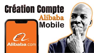 Comment télécharger et Créer un Compte Alibaba sur lapplication Mobile  Idées de business [upl. by Adalheid59]