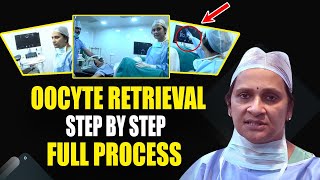 OOCYTE RETRIEVAL step by step procedure by Dr Geetha Reddy ART specialist Amrutha Fertility Centre [upl. by Kinny416]