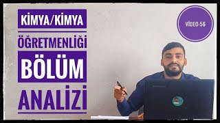 KİMYAKİMYA ÖĞRETMENLİĞİ BÖLÜM ANALİZİ  ATAMA SAYI VE PUANLARI MESLEK ANALİZLERİ VİDEO  56 [upl. by Howlond]