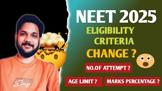 NEET 2025 Eligibility Criteria Changed  Major Changes In NEET 2025 20 july started [upl. by Pietro]