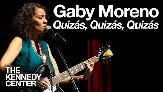 Gaby Moreno  quotQuizás Quizás Quizásquot  LIVE at The Kennedy Center [upl. by Filemon860]