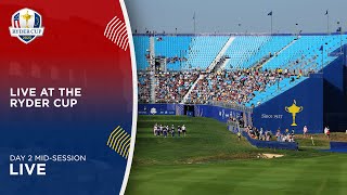 Live at the Ryder Cup  Day 2 MidSession  2023 [upl. by Giffie]