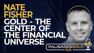 Nate Fisher Gold  The Center of the Financial Universe [upl. by Bindman]